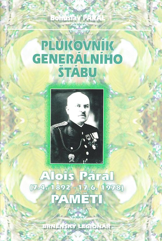 Plukovník generálního štábu Alois Páral