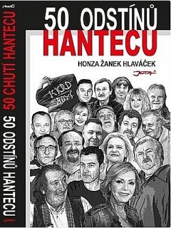 50 odstínů hantecu