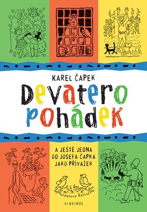  Devatero pohádek Karel Čapek, Josef Čapek