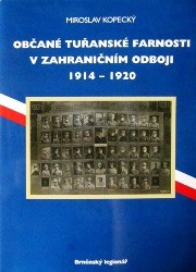 Občané tuřanské farnosti v zahraničním odboji 1914-1920