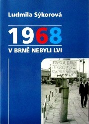 1968 V Brně nebyli lvi