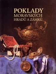 Poklady moravských hradů a zámků