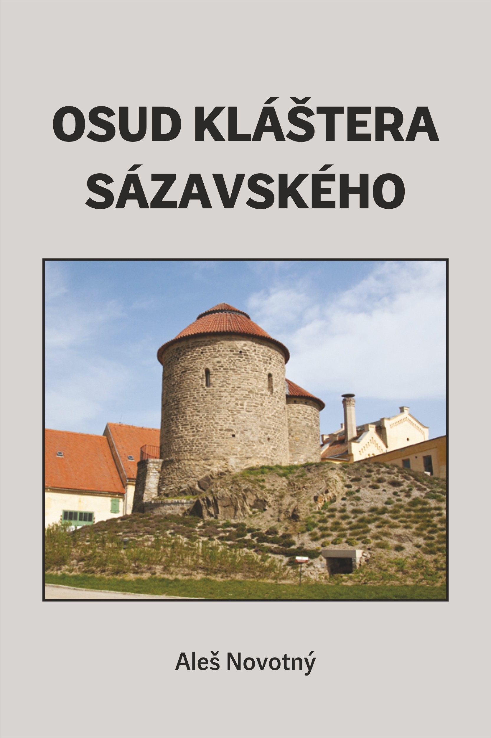 Osud kláštera sázavského