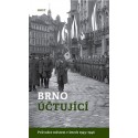 Brno účtující - Průvodce městem v letech 1945-1946