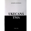 Ukecaná tma