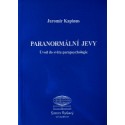 Paranormální jevy - Úvod do světa parapsychologie