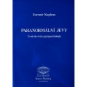 Paranormální jevy - Úvod do světa parapsychologie