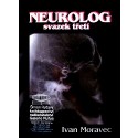 Neurolog  - svazek třetí