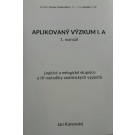 Aplikovaný výzkum I.A - 1.manuál -logické a nelogické stupnice a tři metodiky statistických výpočtů