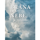  Brána do nebe 