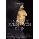 Šedé eminence evropských dějin