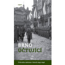 Brno účtující - Průvodce městem v letech 1945-1946