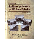 Kulturní průvodce po MČ Brno-Židenice