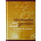 Muzikantské zpovídání: Ze vzpomínek dirigenta