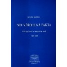 Neuvěřitelná fakta - část třetí