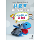 Hry pro rozvoj řeči pro děti od 2 let