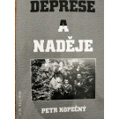 DEPRESE A NADĚJE