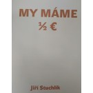 My máme 1/2 Euro