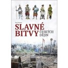 Slavné bitvy českých dějin